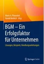 BGM - Ein Erfolgsfaktor für Unternehmen